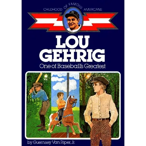Lou Gehrig: One of Baseball's Greatest - Paperback