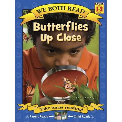 We Both Read-Butterflies Up Close - Paperback
