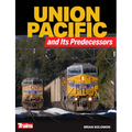 Union Pacific and Its Predecessors - Paperback