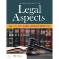 Legal Aspects of Health Care Administration - Paperback