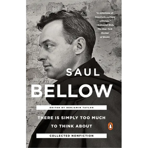 There Is Simply Too Much to Think About: Collected Nonfiction - Paperback