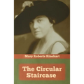 The Circular Staircase - Paperback