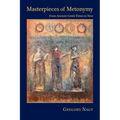 Masterpieces of Metonymy: From Ancient Greek Times to Now - Paperback