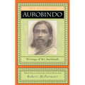 The Essential Aurobindo - Paperback