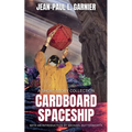 Cardboard Spaceship - Paperback