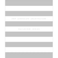 Pwp Landscape Architecture: Building Ideas - Hardcover