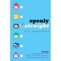 Openly Straight - Paperback