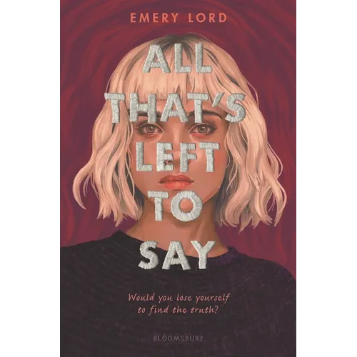 All That's Left to Say - Hardcover