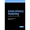 Event History Modeling: A Guide for Social Scientists - Hardcover