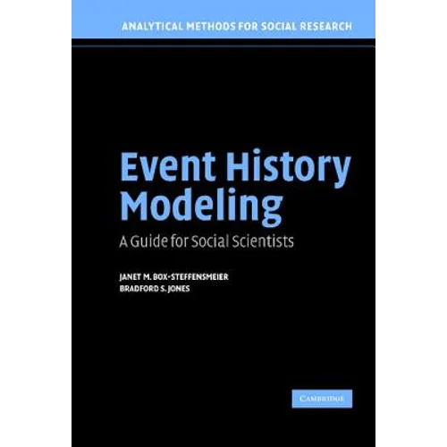 Event History Modeling: A Guide for Social Scientists - Hardcover