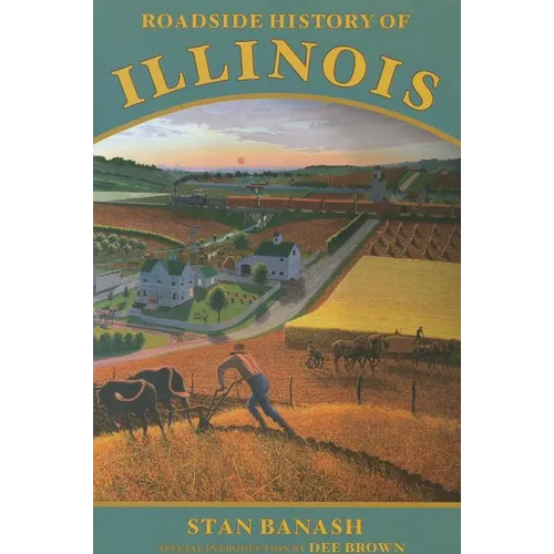Roadside History of Illinois - Paperback