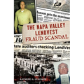 The Napa Valley Lendvest Fraud Scandal - Paperback