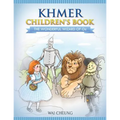 Khmer Children's Book: The Wonderful Wizard Of Oz - Paperback