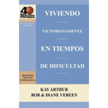 Viviendo Victoriosamente En Tiempos de Dificultad / Living Victoriously in Difficult Times (40 Minute Bible Studies) - Paperback