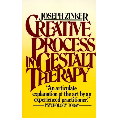 Creative Process in Gestalt Therapy - Paperback