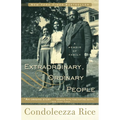 Extraordinary, Ordinary People: A Memoir of Family - Paperback
