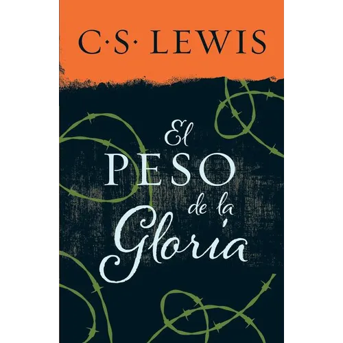 El Peso de la Gloria - Paperback