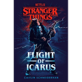 Stranger Things: Flight of Icarus - Paperback