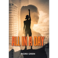 All in a Day - Hardcover
