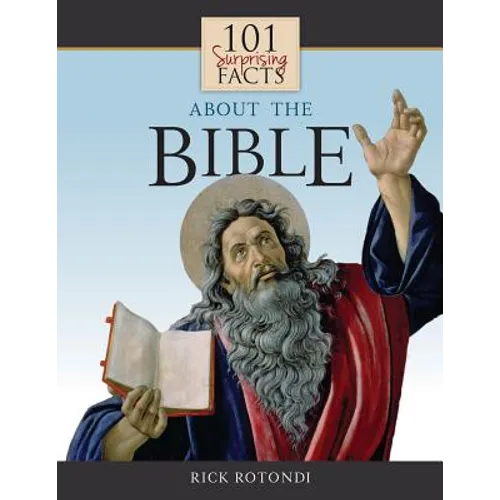 101 Surprising Facts about the Bible - Paperback