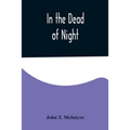 In the Dead of Night - Paperback