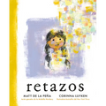Retazos - Hardcover