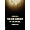 Lemuria: The lost continent of the Pacific - Paperback