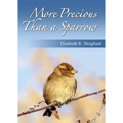 More Precious Than a Sparrow - Paperback