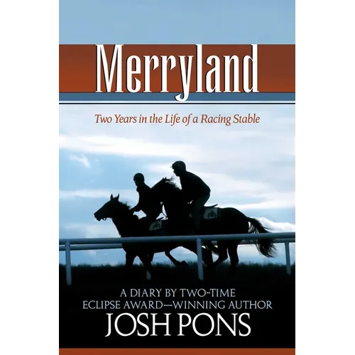 Merryland: Two Years in the Life of a Racing Stable - Paperback