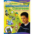 Activities for the Differentiated Classroom: Science, Grades 6-8 - Paperback