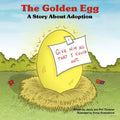 The Golden Egg: A Story About Adoption - Paperback