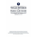 Texas Divorce and Family Law Guide: What You Should Know Before You Call a Lawyer - Paperback