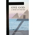 One God: A Book of Poetry - Paperback