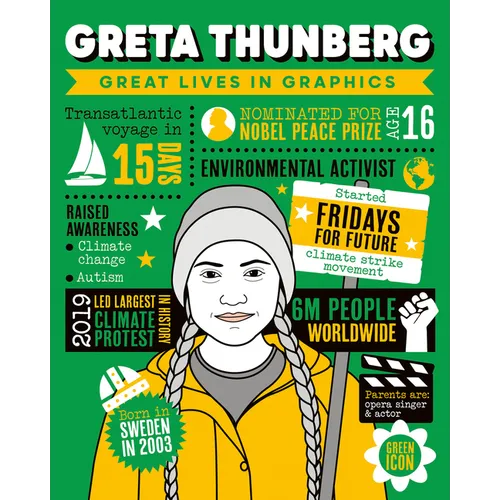 Great Lives in Graphics: Greta Thunberg - Hardcover