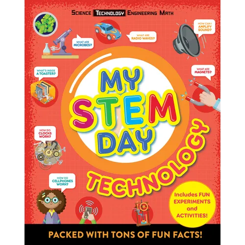 My Stem Day - Technology: Packed with Fun Facts and Activities! - Paperback