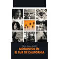Momentos En El Sur de California - Hardcover