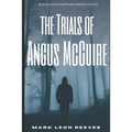 The Trials Of Angus McGuire - Paperback