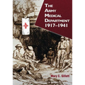 The Army Medical Department: 1917-1941 - Paperback