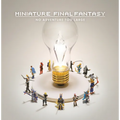Miniature Final Fantasy - Hardcover