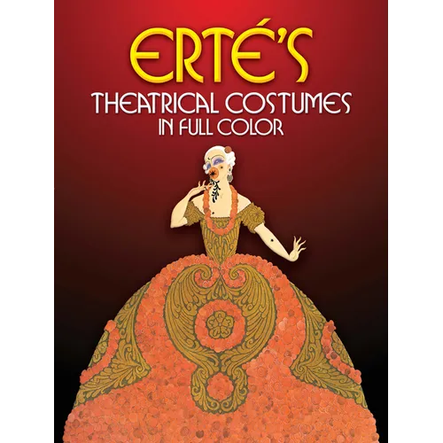 Erté's Theatrical Costumes in Full Color - Paperback