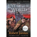 The Eye of the World: The Graphic Novel, Volume Five - Paperback