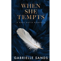 When She Tempts: A Dark Mafia Romance - Paperback