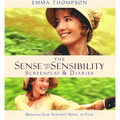 Sense and Sensibility: The Screenplay & Diaries - Paperback