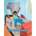 Tu: the Astronaut - Paperback