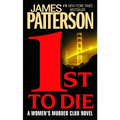 1st to Die - Mass Market Paperbound