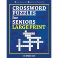 Crossword Puzzles for Seniors Large Print: Crossword Easy Puzzle Books - Paperback
