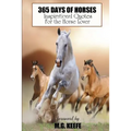 365 Days of Horses: Inspirational Quotes for the Horse Lover - Paperback