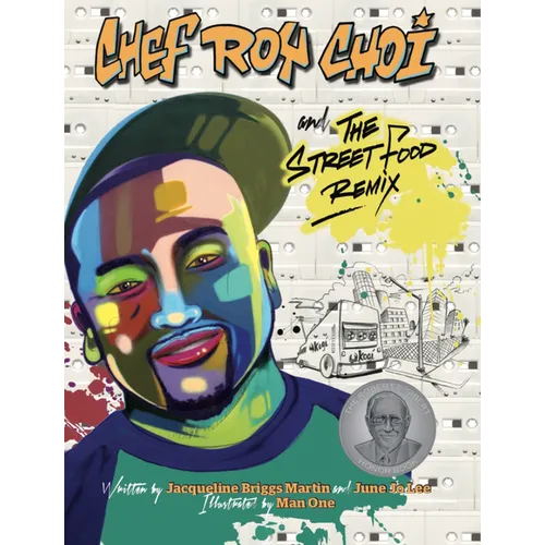 Chef Roy Choi and the Street Food Remix - Paperback