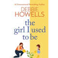 The Girl I Used To Be - Paperback