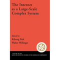 The Internet as a Large-Scale Complex System - Paperback